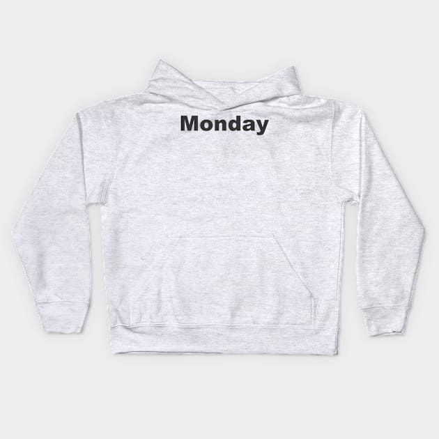 Monday Kids Hoodie by MichelMM